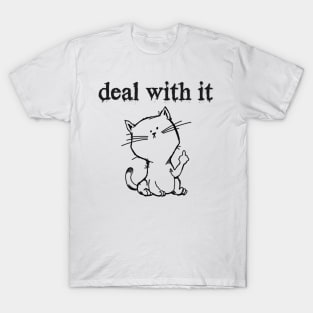 Deal With It T-Shirt